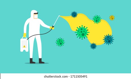 Flat design health worker spray disinfectant on viruses. Kill Covid -19 and responsive actions for disease outbreaks. Illustration Eps 10