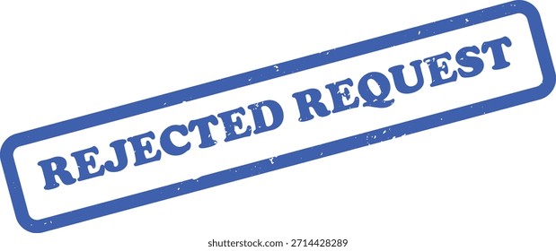 Icono de diseño plano que muestra la solicitud rechazada estampada en color azul con textura grunge en un diseño transparente, perfecto para presentaciones.