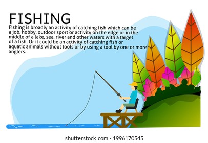 Flat design illustration a man fishing by the lake with thick trees.