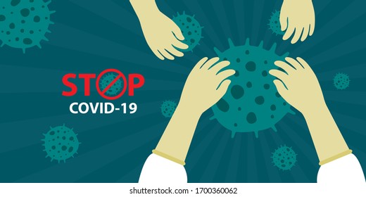 flat design illustration vector, human hands in rubber gloves try to contain the coronavirus with logo of stop COVID-19 crisis, concept of healthcare in the outbreak situation