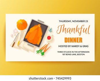 Flat design invitation card for Thanksgiving dinner. Typical festive dinner roast turkey, cranberry sauce, pumpkin, vegetables. It can be used for menus, culinary banners, invitations to dinner.