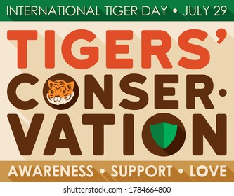 Flat design with long shadow promoting tigers' conservation, awareness, support and love, with cute feline head for International Tiger Day in July 29.