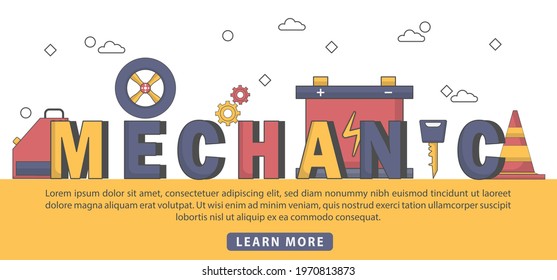 Flat Design mechanic typography header concept. Big giant mechanic word concept banner. Good for landing page, banner, flyer, poster, template, background, marketing, promotion, advertising