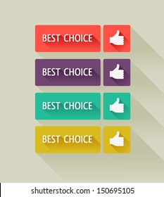 Flat design modern "Best choice" labels, with long shadow. 8 EPS