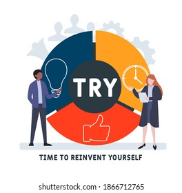 Flat design with people. TRY - Time to Reinvent Yourself acronym, business concept. Vector illustration for website banner, marketing materials, business presentation, online advertising.