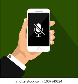 Flat design of phone with turn off the microphone. Hand holds smartphone with mike on screen. Vector illustration. Isolated