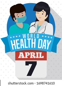 Flat design with round button, male nurse and female doctor over ribbon and calendar with reminder date to celebrate World Health Day in April 7.