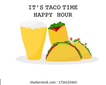 Flat design set prawns, beef taco tortillas and Beer Mexican food, Mexican food drink cuisine yummy prawns and beef tacos, Tacos, burrito, beer isolated white background, text it’s taco time happy hou