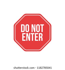 Flat design stop sign icon and pictogram. Abstract stylish vector danger do not enter sign on a white background