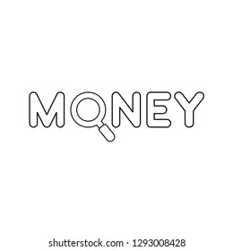 Flat design style vector illustration concept of money text with grey and magnifying glass or magnifier symbol icon on white background. Black outlines.