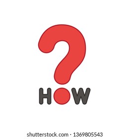 Flat design style vector illustration concept of how text with question mark symbol icon on white background. Colored outlines.