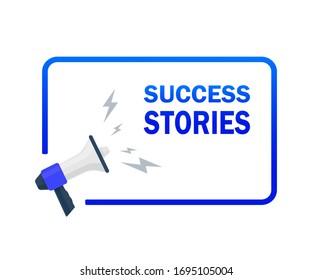 Flat design vector business illustration concept of success stories. Megaphone for website and promotion banners.