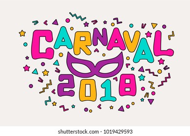 Flat design vector illustration for carnival. Carnival text with confetti elements. 