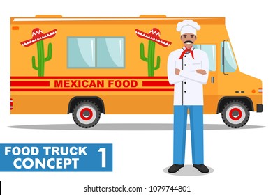 Flat design vector illustration of food truck and cook, head chef in uniform. Traditional Mexican street cuisine. Auto restaurant, mobile kitchen, hot fastfood, spicy food. Burrito, tacos, nachos.
