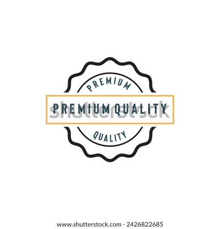 Flat design vector illustration of premium quality label stamp perfect for your decoration of product packaging to convince customers
