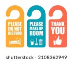 Flat door hanger set. Colorful hangers on white background. Do not disturb, Please make up room, Thank you. Vector illustration. Collection