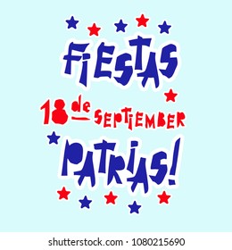 Flat fiestas patrias design for banner, apparel print, independence victory day card, slogan graphic poster with text fiestas patrias in Chile national state flag colors Vintage grunge torn paper sty