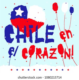 Flat fiestas patrias design for banner, apparel print, independence victory day card, slogan graphic poster with text Chile en el corazon in national state flag colors Vintage grunge torn paper style.