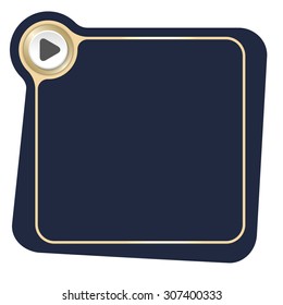 Flat frame for your text and play symbol