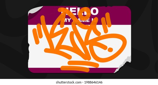 Flat Graffiti Style Outdoor Sticker Hello My Name Is With Some Street Art Urban Lettering Vector Illustration Art