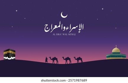 Flat Hand Drawn Isra Mi'raj Illustration. Islamic Celebration Day Concept: Celebrate the Night of Travel of Prophet Muhammad in Rajab with Al Aqsa Mosque and Kaaba. Design for Background, Wallpaper