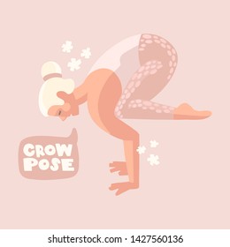 Flat hand drawn vector illustration. Girl and the inscription. Crow lettering in speech bubble. Strong woman doing yoga. Bakasana, crow pose, handstand. Healthy lifestyle, exercise, yoga workout. 