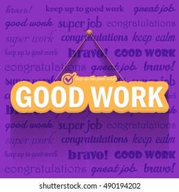 Flat and Hanging Style, Stylish Text Good Work