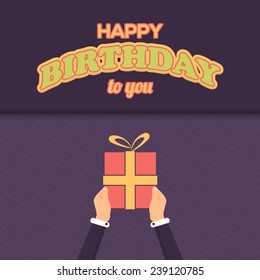 Flat Happy Birthday Vector Design. Announcement and Celebration Message Poster. Hands hold Gift Box 