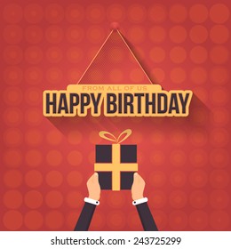 Flat Happy Birthday Vector Design Hanging Typographic Celebration Message. Hands hold Gift Box 