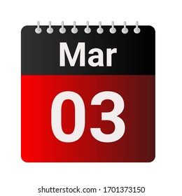 Flat icon calendar 03rd of March solated on gray background. Vector illustration.