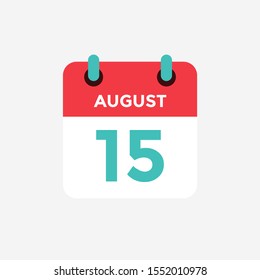 Flat icon calendar 15 of August. Date, day and month. Vector illustration.