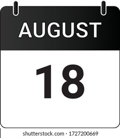 Flat icon calendar 18th of August indicated with white & black. Vector illustration.