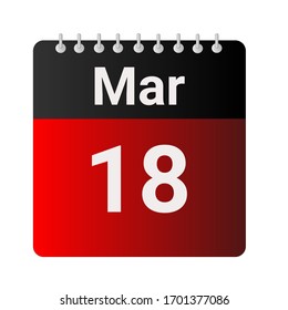 Flat icon calendar 18th of March solated on gray background. Vector illustration.