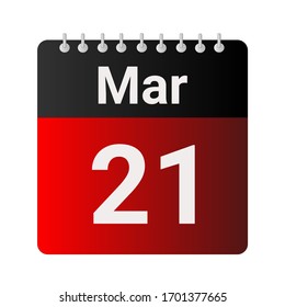 Flat icon calendar 21st of March solated on gray background. Vector illustration.