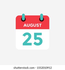 Flat icon calendar 25 of August. Date, day and month. Vector illustration.