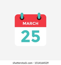 Flat icon calendar 25 of March. Date, day and month. Vector illustration.