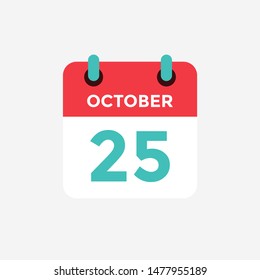 Flat icon calendar 25 October. Date, day and month. Vector illustration.