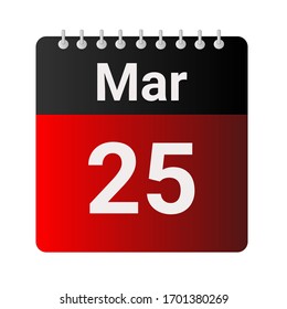 Flat icon calendar 25th of March solated on gray background. Vector illustration.