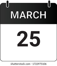 Flat icon calendar 25th of March indicated with white & black. Vector illustration.