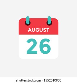 Flat icon calendar 26 of August. Date, day and month. Vector illustration.