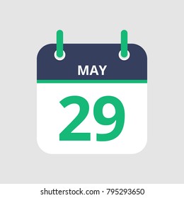 Flat icon calendar 29th of May isolated on gray background. Vector illustration.