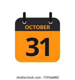 Flat icon calendar 31st October isolated on white background. Vector illustration.