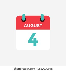 Flat icon calendar 4 of August. Date, day and month. Vector illustration.