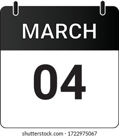 Flat icon calendar 4th of March indicated with white & black. Vector illustration.