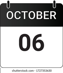 Flat icon calendar 6th of October indicated with white & black. Vector illustration.