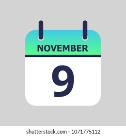 Flat icon calendar 9th of November isolated on gray background. Vector illustration.
