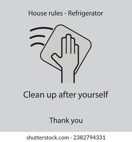 Flat icon House rules - Refrigerator - Clean up after yourself solated on gray background. Vector illustration.