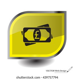 Flat icon of money (sterling) vector icon