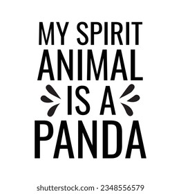 Ilustración plana con panda adorable y coto caligráfico dibujado a mano. Perfecto para afiches, invitaciones, postales. y camisetas. Diseño de letras de pincel dibujado a mano por vectores.