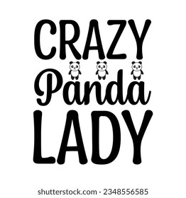 Flat illustration with adorable panda and hand drawn calligraphic quot. Perfect for posters, invitations, post cards. and t-shirtes. Vector hand drawn brush lettering design.